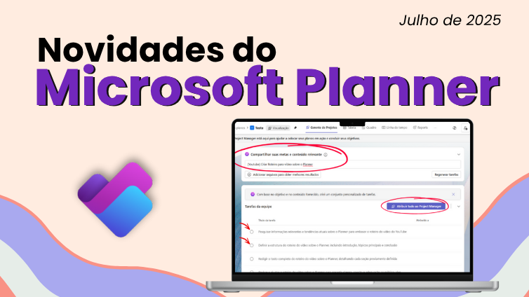 Microsoft Planner news - July 2025