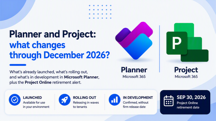 Cover image for Planner and Project: what changes by December 2026 in Microsoft 365
